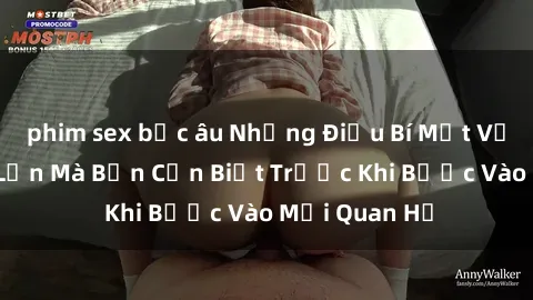 phim sex bắc âu Những Điều Bí Mật Về Sex Người Lớn Mà Bạn Cần Biết Trước Khi Bước Vào Mối Quan Hệ