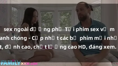 sex ngoài đường phố Tải phim sex về máy miễn phí và nhanh chóng - Cập nhật các bộ phim mới nhất, đỉnh cao, chất lượng cao HD, đáng xem. Hãy trải nghiệm ngay!