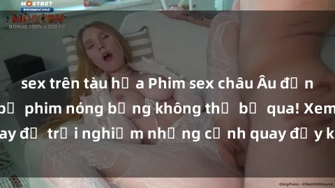 sex trên tàu hỏa Phim sex châu Âu đỉnh cao: Top những bộ phim nóng bỏng không thể bỏ qua! Xem ngay để trải nghiệm những cảnh quay đầy kích thích và cuồng nhiệt.